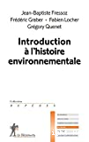 Introduction à l'histoire environnementale