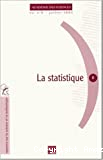 La statistique (Rapport sur la science et la technologie n°8)