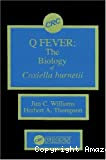 Q fever the biology of coxiella burnetii