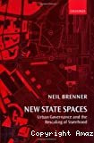 New State Spaces: urban governance and the rescaling of statehood