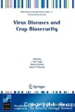 VIRUS DISEASES AND CROP BIOSECURITY