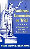 Antitrust economics on trial