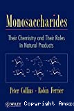 Monosaccharides. Their chemistry and their roles in natural products