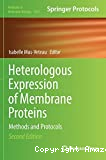 Methods in molecular biology, volume 1432: heterologous expression of membrane proteins. Methods and protocols