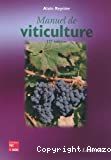 Manuel de viticulture. Guide technique du viticulteur