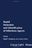 Rapid detection and identification of infectious agents