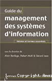 Guide du management des systèmes d'information. Thèmes et termes essentiels