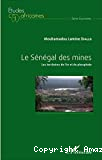 Le Sénégal des mines : les territoires de l'or et du phosphate