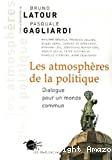Les atmosphères de la politique : Dialogue pour un monde commun