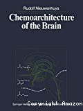 Chemoarchitecture of the brain