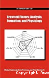 Browned flavors: Analysis, formation, and physiology