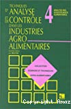 Techniques d'analyse et de controle dans les industries agro-alimentaires Vol.4 ; analyse des constituants alimentaires