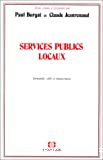 Services publics locaux : demande, offre et financement