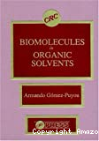 Biomolecules in organic solvents