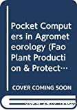 Pockets computers in agrométéorology