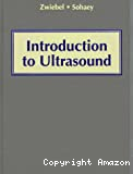 Introduction to ultrasound: chapter 1 Basic ultrasound physics and instrumentation: chapter 2 Image optimization ultrasound artifacts, and safety considerations