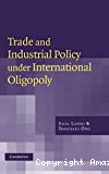 Trade and industrial policy under international oligopoly