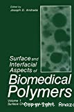 Surface and interfacial aspects of biomedical polymers. Volume 1 : Surface chemistry and physics