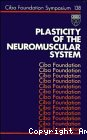 Plasticity of the neuromuscular system