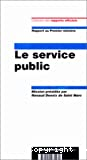 Le service public : rapport au premier Ministre