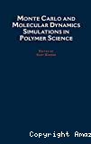 Monte Carlo and molecular dynamics simulations in polymer science