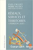 Réseaux, services et territoires, horizon 2020
