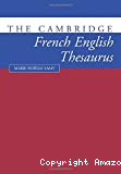 The Cambridge French-English thesaurus