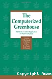 The computerized greenhouse : automatie control application in plant production