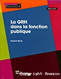 La GRH dans la fonction publique