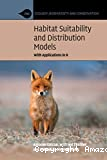 Habitat suitability and distribution models: with applications in R