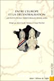 Entre l'Europe et la décentralisation : les institutions territoiriales françaises