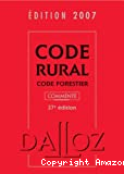 Code rural, code forestier 2007