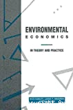 Environmental economics in theory and practice