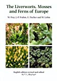 The liverworts, mosses and ferns of Europe