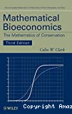 Mathematical bioeconomics : the mathematics of conservation