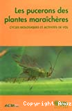 Les pucerons des plantes maraîchères : cycles biologiques et activités de vol