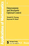 Determining and stochastic optimal control
