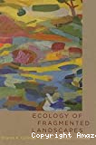 Ecology of fragmented landscapes