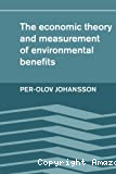 The economic theory and measurement of environmental benefits
