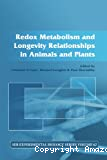 Redox metabolism and longevity relationships in animals and plants