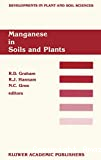 Manganese in soils and plants
