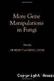 More gene manipulations in fungi