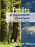 Forêts et changements climatiques