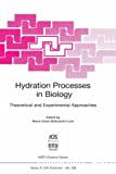 Hydration processes in biology. Theoretical and experimental approaches