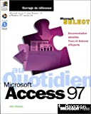 Microsoft Access 97 au quotidien