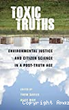 Toxic truths. Environmental justice and citizen science in a post-truth age