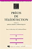 Précis de télédétection : volume 2, applications thématiques