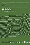 World crops : production, utilization, description. Vol.4 : Vicia Faba :physiology and breeding