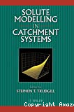 Solute modelling in catchment systems