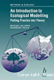 An introduction to ecological modelling, putting practice into theory